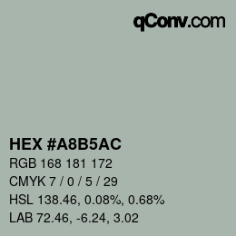 Color code: HEX #A8B5AC | qconv.com