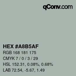 Color code: HEX #A8B5AF | qconv.com