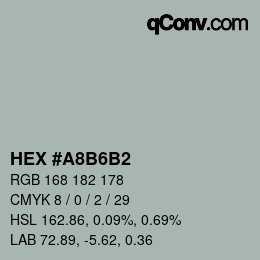 Color code: HEX #A8B6B2 | qconv.com