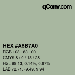 カラーコード: HEX #A8B7A0 | qconv.com