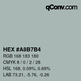 Color code: HEX #A8B7B4 | qconv.com