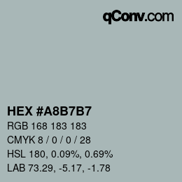 Color code: HEX #A8B7B7 | qconv.com
