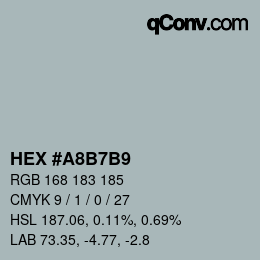 カラーコード: HEX #A8B7B9 | qconv.com