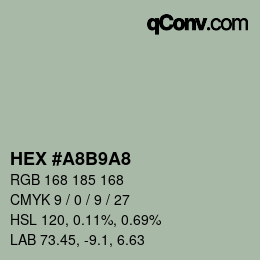 Color code: HEX #A8B9A8 | qconv.com