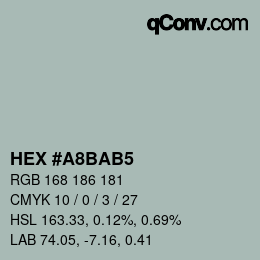 カラーコード: HEX #A8BAB5 | qconv.com