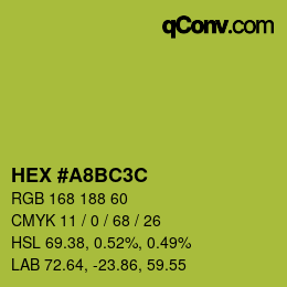 カラーコード: HEX #A8BC3C | qconv.com