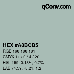 Color code: HEX #A8BCB5 | qconv.com