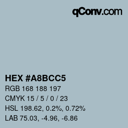 Color code: HEX #A8BCC5 | qconv.com
