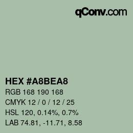 カラーコード: HEX #A8BEA8 | qconv.com