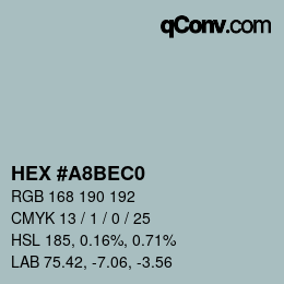 カラーコード: HEX #A8BEC0 | qconv.com