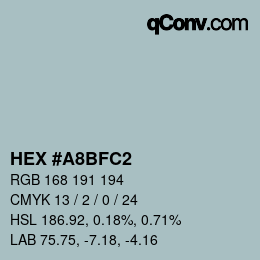 Farbcode: HEX #A8BFC2 | qconv.com