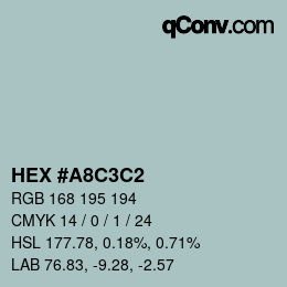 カラーコード: HEX #A8C3C2 | qconv.com