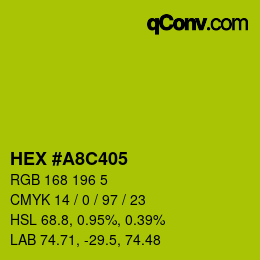 Code couleur: HEX #A8C405 | qconv.com