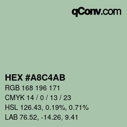カラーコード: HEX #A8C4AB | qconv.com