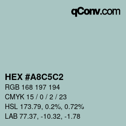 颜色代码: HEX #A8C5C2 | qconv.com