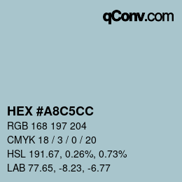 カラーコード: HEX #A8C5CC | qconv.com