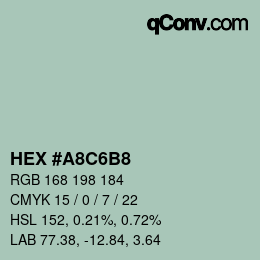 カラーコード: HEX #A8C6B8 | qconv.com
