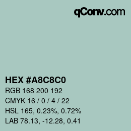 Code couleur: HEX #A8C8C0 | qconv.com