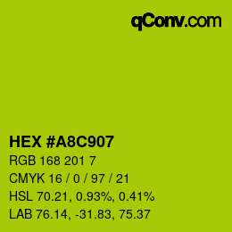 カラーコード: HEX #A8C907 | qconv.com