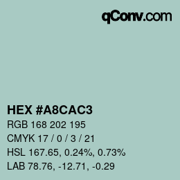 Color code: HEX #A8CAC3 | qconv.com