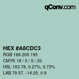 颜色代码: HEX #A8CDC3 | qconv.com
