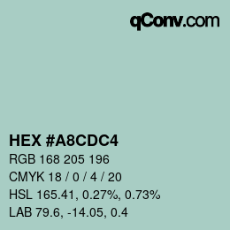 颜色代码: HEX #A8CDC4 | qconv.com