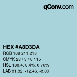 Color code: HEX #A8D3DA | qconv.com