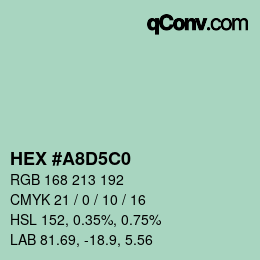 カラーコード: HEX #A8D5C0 | qconv.com