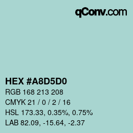 Color code: HEX #A8D5D0 | qconv.com