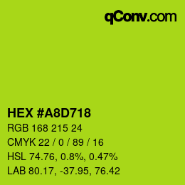 カラーコード: HEX #A8D718 | qconv.com