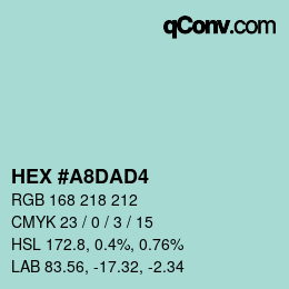 Color code: HEX #A8DAD4 | qconv.com