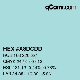 カラーコード: HEX #A8DCDD | qconv.com