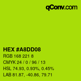 Color code: HEX #A8DD08 | qconv.com