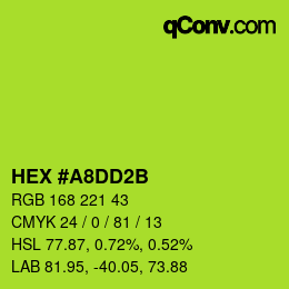 カラーコード: HEX #A8DD2B | qconv.com