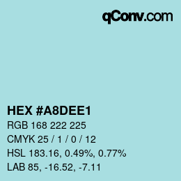 カラーコード: HEX #A8DEE1 | qconv.com