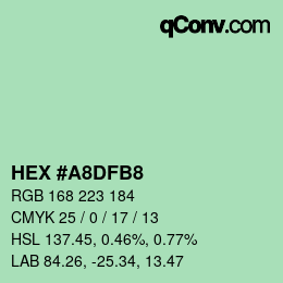カラーコード: HEX #A8DFB8 | qconv.com