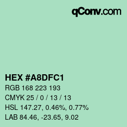カラーコード: HEX #A8DFC1 | qconv.com