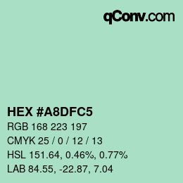 カラーコード: HEX #A8DFC5 | qconv.com