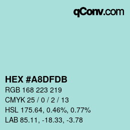 カラーコード: HEX #A8DFDB | qconv.com