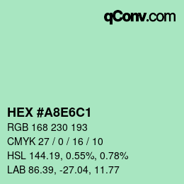 颜色代码: HEX #A8E6C1 | qconv.com