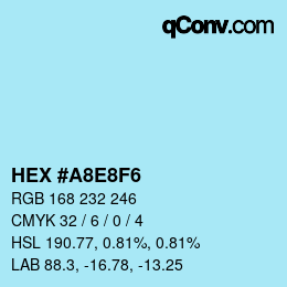 Color code: HEX #A8E8F6 | qconv.com