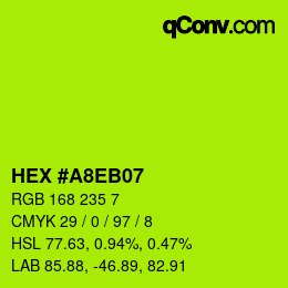 Color code: HEX #A8EB07 | qconv.com
