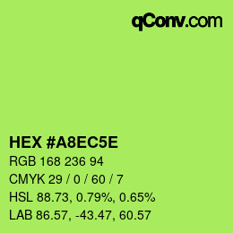 カラーコード: HEX #A8EC5E | qconv.com