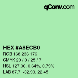カラーコード: HEX #A8ECB0 | qconv.com