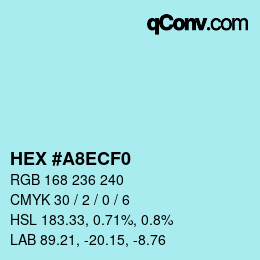 カラーコード: HEX #A8ECF0 | qconv.com
