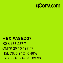 Color code: HEX #A8ED07 | qconv.com