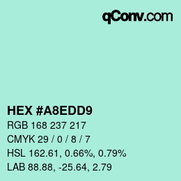 カラーコード: HEX #A8EDD9 | qconv.com