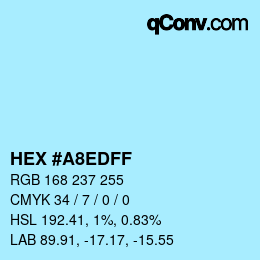 カラーコード: HEX #A8EDFF | qconv.com