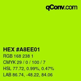 カラーコード: HEX #A8EE01 | qconv.com