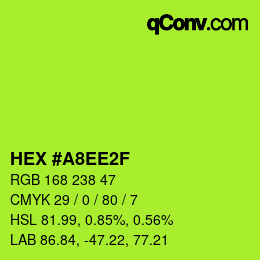 Color code: HEX #A8EE2F | qconv.com